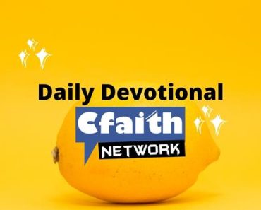 Cfaith Devotional – Legacy of Kindness Cfaith Devotional – Legacy of Kindness