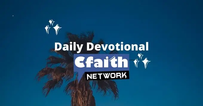 Cfaith Devotional – When God Is Silent!