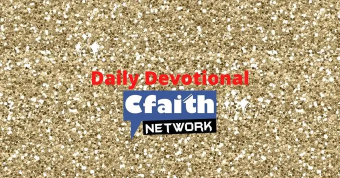 Cfaith Devotional – Grace for the Mundane