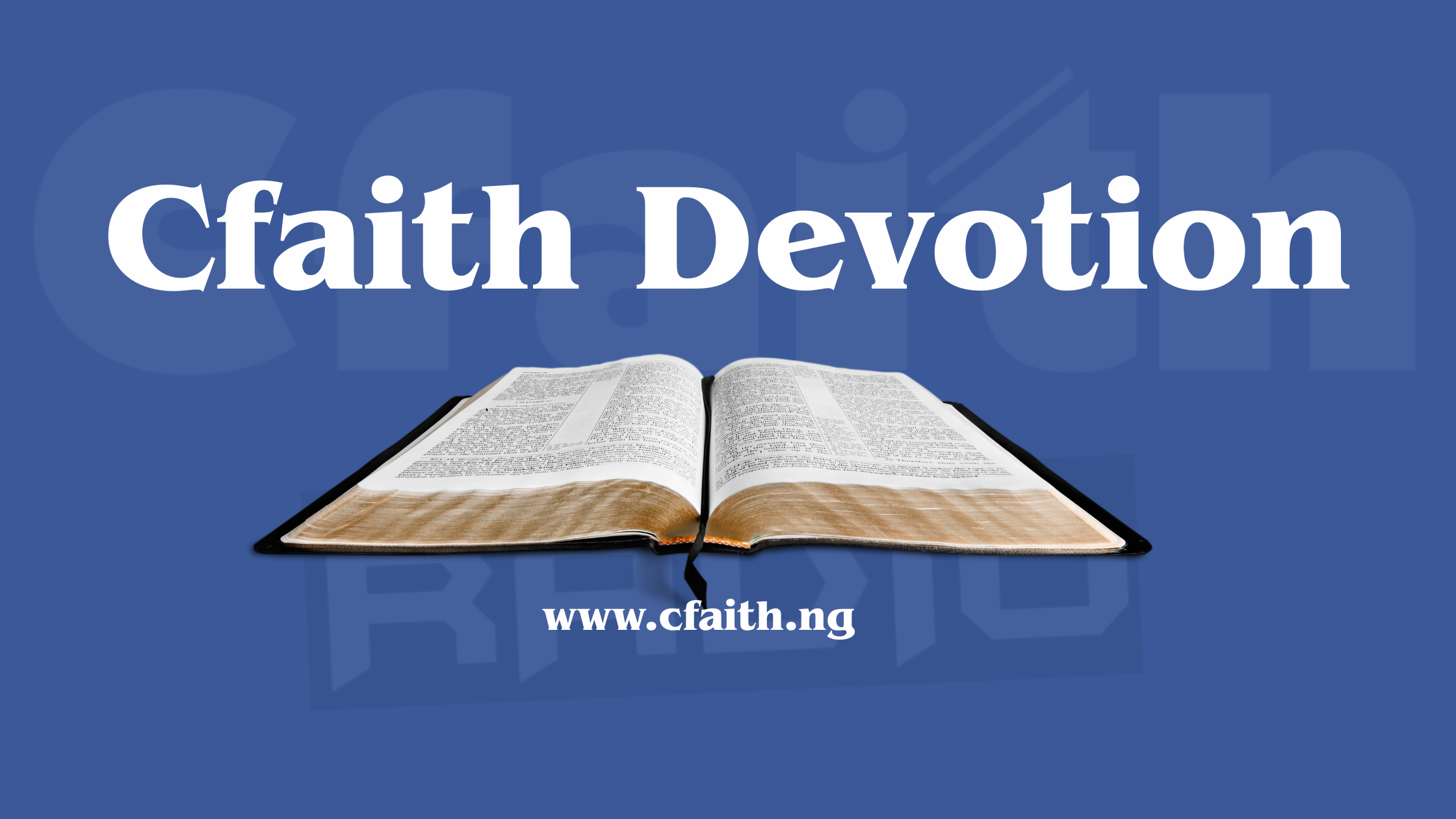 Cfaith Devotional – Faith Has A Voice