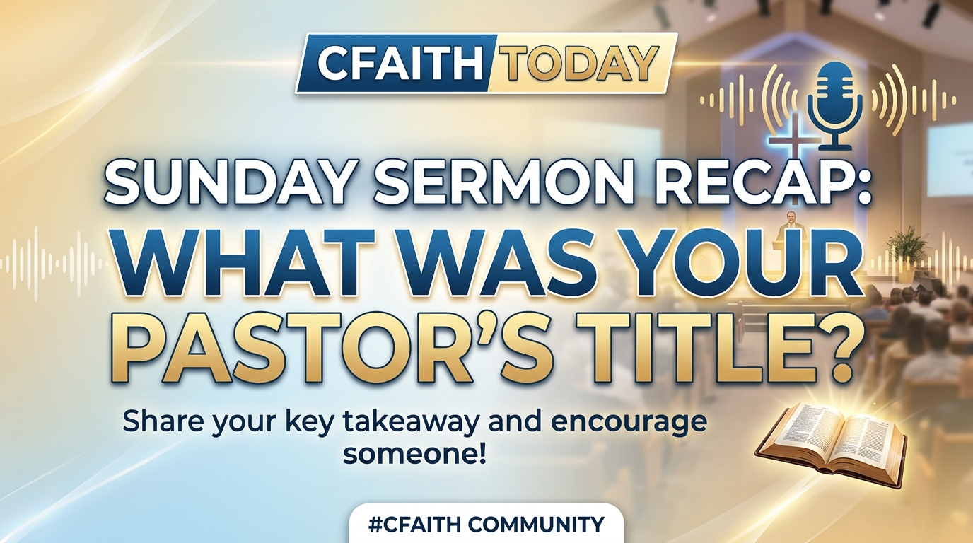 What Was God Saying to You Today? Share Your Sunday Sermon Title!